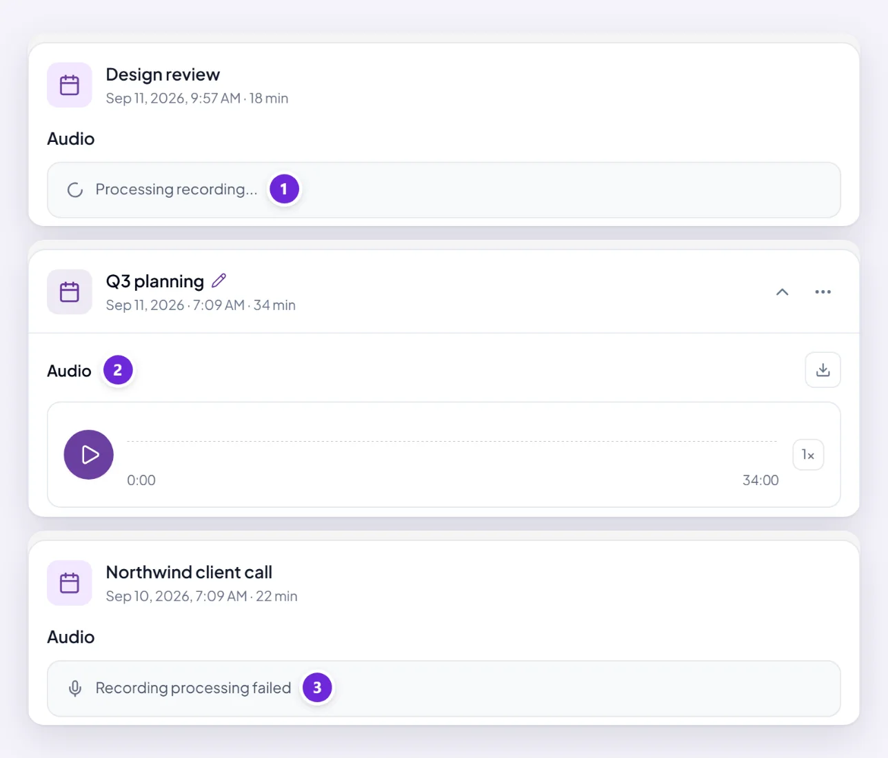 Three meeting cards: one still processing, one completed with its recording ready to play, and one whose processing failed.