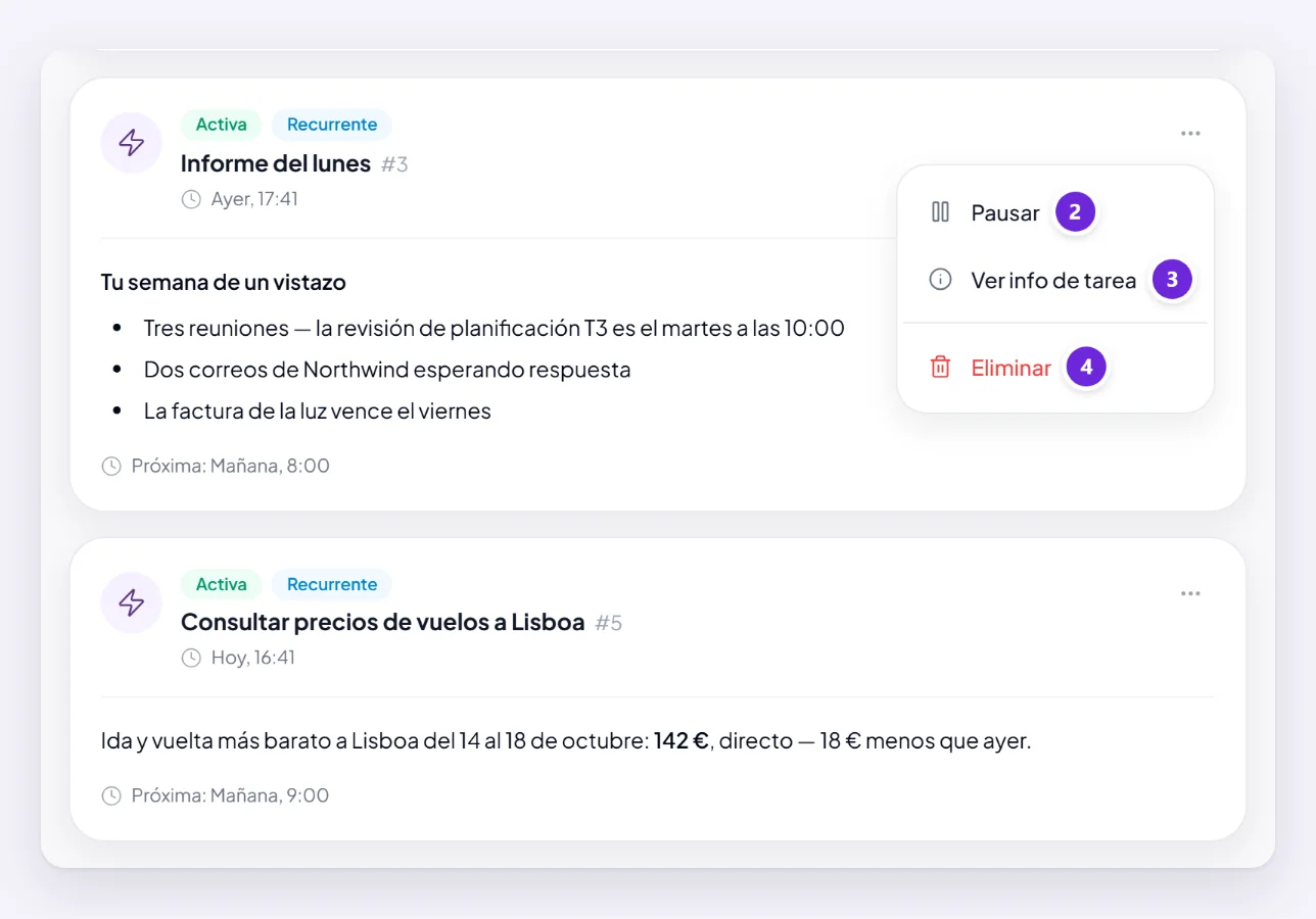 Los resultados del agente Task, con el menú abierto sobre el informe del lunes: Pausar, Ver info de tarea y Eliminar, y cuándo se ejecuta la próxima vez.
